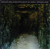 M. Gira - Drainland