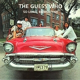 The Guess Who - So Long, Bannatyne