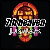 7th Heaven - Jukebox