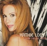 Kathie Lee Gifford - Love Never Fails  (CD Single)