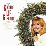 Kathie Lee Gifford - Christmas Carols