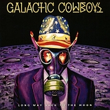 Galactic Cowboys - Galactic Cowboys