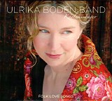 Ulrika BodÃ©n Band - KÃ¤rlekssÃ¥nger