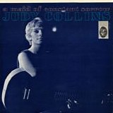 Judy Collins - A Maid Of Constant Sorrow