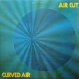 Curved Air - Air Cut