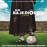 Fernando VelÃ¡zquez - Que Baje Dios y Lo Vea