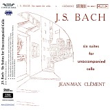Jean-Max ClÃ©ment - Six Suites For Unaccompanied Cello