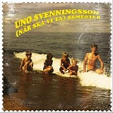 Uno Svenningsson - (NÃ¤r ska vi ta) Semester