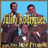 Julito RodrÃ­guez y su TrÃ­o Los Primos - Tu Almohada