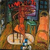 Love/Hate - I'm Not Happy