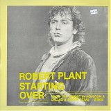Robert Plant - Starting Over