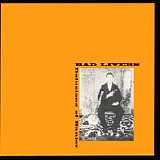 Bad Livers - Delusions Of Banjer