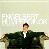 Engelbert Humperdinck - Release Me