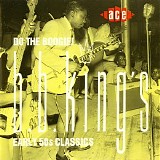 B.B. King - Do The Boogie: Early 50s Classics
