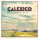 Calexico - The Thread That Keeps Us