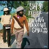 Various Artists - Sly & Robbie Present Taxi Gang In Disco Mix Style 1978-95