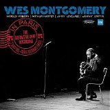 Wes Montgomery - In Paris: The Definitive ORTF Recording