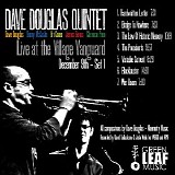 Dave Douglas - Live at Village Vanguard [2009]