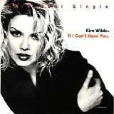 Kim Wilde - If I Can't Have You
