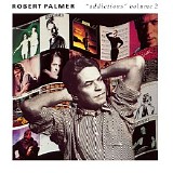 Robert Palmer - Addictions Volume 2