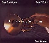 Paul White, Pete Rodriguez and Robert H. Kazenel - Triangulum