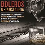 Varios Artistas - Boleros de Nostalgia