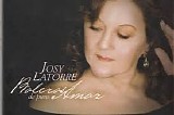 Josy Latorre - Boleros De Puro Amor
