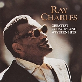 Ray Charles - Greatest Country & Western Hits