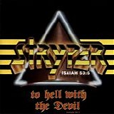 Stryper - To Hell With The Devil