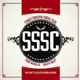 Street Sweeper Social Club - The Ghetto Blaster Mini Album