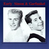 Simon & Garfunkel - Early Simon & Garfunkel