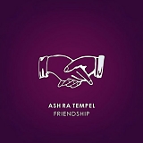 Ash Ra Tempel - Friendship