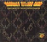 Rahsaan Roland Kirk - Compliments Of The Mysterious Phantom