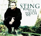 Sting - You Still Touch Me