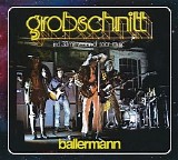 Grobschnitt - Ballermann