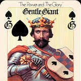 Gentle Giant - The Power And The Glory