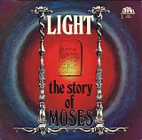 Light - The Story Of Moses