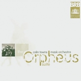 Colin Towns Mask Orchestra - Orpheus Suite