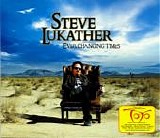 Steve Lukather - Ever Changing Times