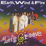 Earth, Wind & Fire - Let's Groove