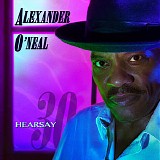 Alexander O'Neal - Hearsay30