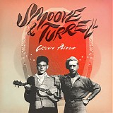 Smoove & Turrell - Crown Posada