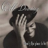 Will Downing - Love's the Place to Be