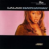 Lalah Hathaway - A Moment