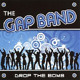 Gap Band (The) - Drop The Bomb