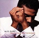 Al B. Sure! - Private Times...and the Whole 9!
