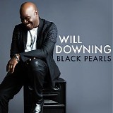 Will Downing - Black Pearls