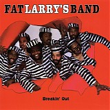 Fat Larry's Band - Breakin' Out