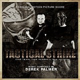 Derek Palmer - Tactical Strike