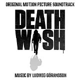 Ludwig GÃ¶ransson - Death Wish